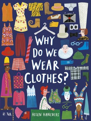 cover image of Why Do We Wear Clothes?